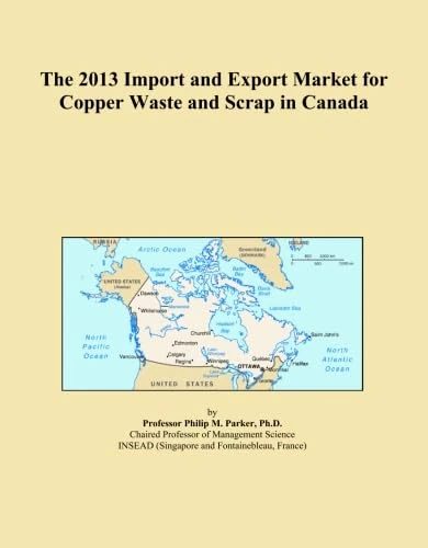 The 2013 Import and Export Market for Copper Waste and Scrap in Canada