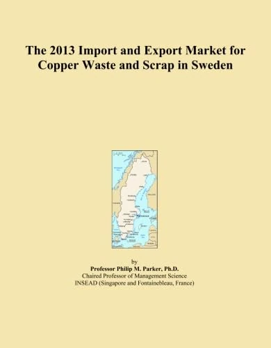 The 2013 Import and Export Market for Copper Waste and Scrap in Sweden