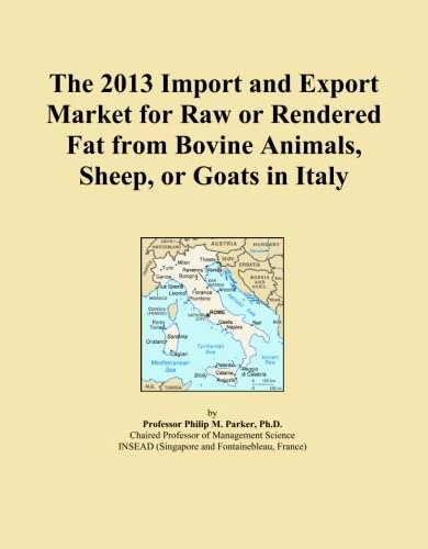 2013 Raw or Rendered Fat from Bovine Animals - Italy Import Export Market