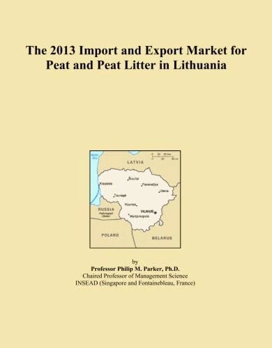 The 2013 Import and Export Market for Peat and Peat Litter in Lithuania