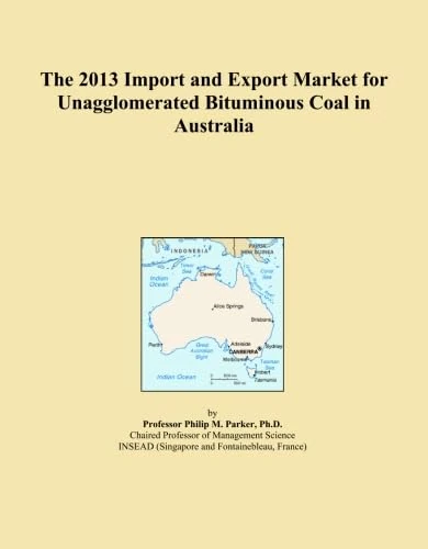 The 2013 Import and Export Market for Unagglomerated Bituminous Coal