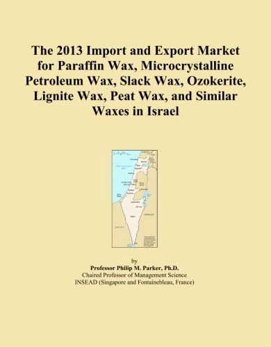 The 2013 Import and Export Market for Paraffin Wax, Microcrystalline Petroleum Wax, Slack Wax, Ozokerite, Lignite Wax, Peat Wax, and Similar Waxes in Israel