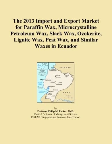 The 2013 Import and Export Market for Paraffin Wax, Microcrystalline Petroleum Wax, Slack Wax, Ozokerite, Lignite Wax, Peat Wax, and Similar Waxes in Ecuador