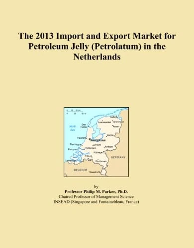 The 2013 Import and Export Market for Petroleum Jelly (Petrolatum) in the Netherlands
