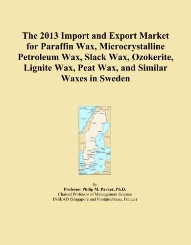 The 2013 Import and Export Market for Paraffin Wax, Microcrystalline Petroleum Wax, Slack Wax, Ozokerite, Lignite Wax, Peat Wax, and Similar Waxes in Sweden
