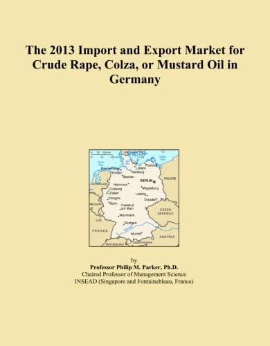 The 2013 Import and Export Market for Crude Rape, Colza, or Mustard Oil in Germany