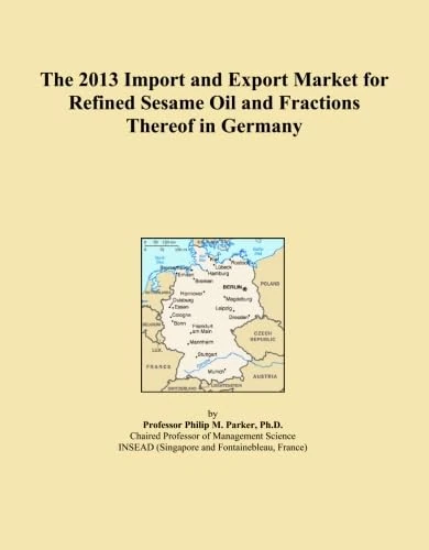 The 2013 Import and Export Market for Refined Sesame Oil and Fractions Thereof in Germany