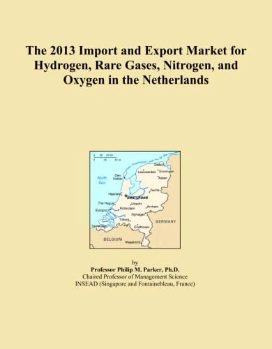 The 2013 Import and Export Market for Hydrogen, Rare Gases, Nitrogen, and Oxygen in the Netherlands