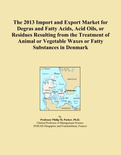 The 2013 Import and Export Market for Degras and Fatty Acids, Acid Oils, or Residues Resulting from the Treatment of Animal or Vegetable Waxes or Fatty Substances in Denmark