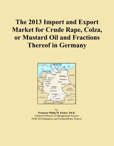 The 2013 Import and Export Market for Crude Rape, Colza, or Mustard Oil and Fractions Thereof in Germany