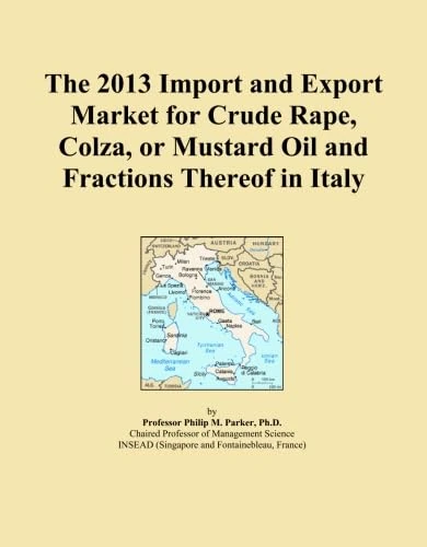 The 2013 Import and Export Market for Crude Rape, Colza, or Mustard Oil and Fractions Thereof in Italy