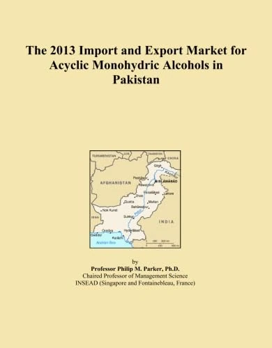 The 2013 Import and Export Market for Acyclic Monohydric Alcohols in Pakistan