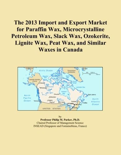 The 2013 Import and Export Market for Paraffin Wax, Microcrystalline Petroleum Wax, Slack Wax, Ozokerite, Lignite Wax, Peat Wax, and Similar Waxes in Canada