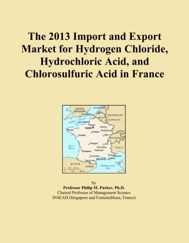 2013 France Hydrogen Chloride and Acid Market Report