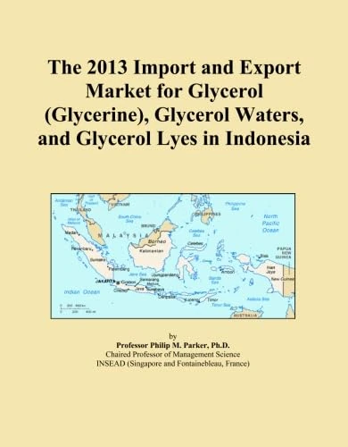 The 2013 Import and Export Market for Glycerol (Glycerine), Glycerol Waters, and Glycerol Lyes in Indonesia