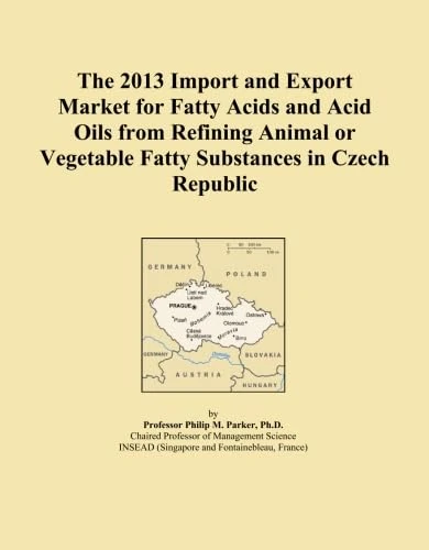 The 2013 Import and Export Market for Fatty Acids and Acid Oils from Refining Animal or Vegetable Fatty Substances in Czech Republic