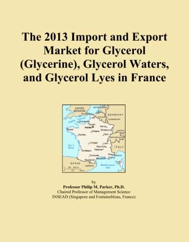 The 2013 Import and Export Market for Glycerol (Glycerine), Glycerol Waters, and Glycerol Lyes in France
