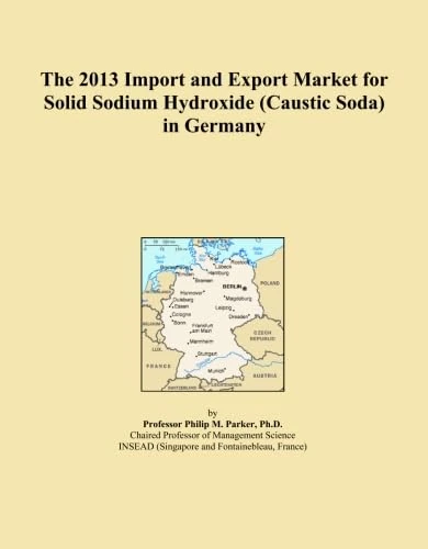 The 2013 Import and Export Market for Solid Sodium Hydroxide (Caustic Soda) in Germany