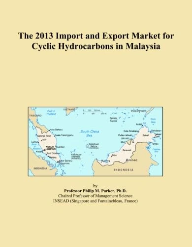 The 2013 Import and Export Market for Cyclic Hydrocarbons in Malaysia