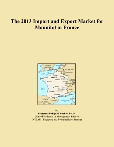 The 2013 Import and Export Market for Mannitol in France