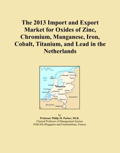 The 2013 Import and Export Market for Oxides of Zinc, Chromium, Manganese, Iron, Cobalt, Titanium, and Lead in the Netherlands
