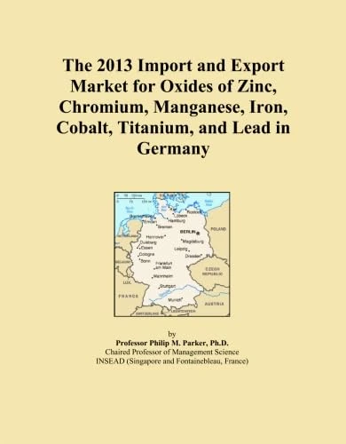 The 2013 Import and Export Market for Oxides of Zinc, Chromium, Manganese, Iron, Cobalt, Titanium, and Lead in Germany