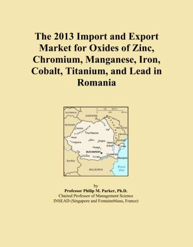 The 2013 Import and Export Market for Oxides of Zinc, Chromium, Manganese, Iron, Cobalt, Titanium, and Lead in Romania