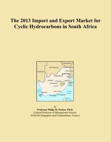 The 2013 Import and Export Market for Cyclic Hydrocarbons in South Africa