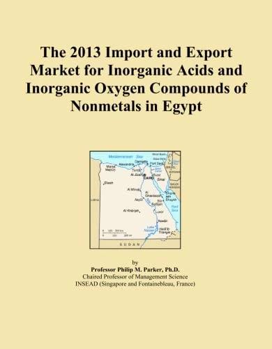 The 2013 Import and Export Market for Inorganic Acids and Inorganic Oxygen Compounds of Nonmetals in Egypt