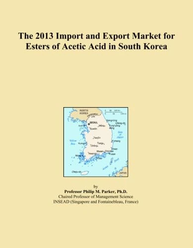 The 2013 Import and Export Market for Esters of Acetic Acid in South Korea