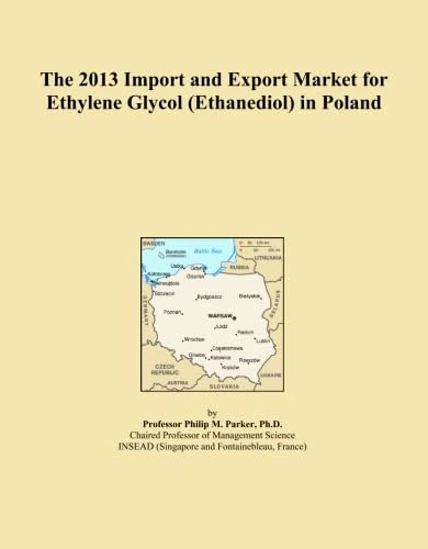 The 2013 Import and Export Market for Ethylene Glycol (Ethanediol) in Poland