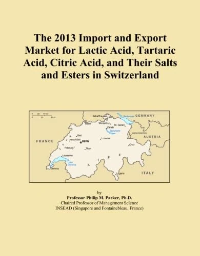 The 2013 Import and Export Market for Lactic Acid, Tartaric Acid, Citric Acid, and Their Salts and Esters in Switzerland