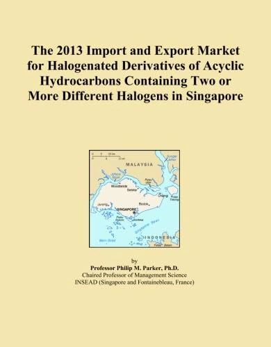 The 2013 Import and Export Market for Halogenated Derivatives of Acyclic Hydrocarbons Containing Two or More Different Halogens in Singapore