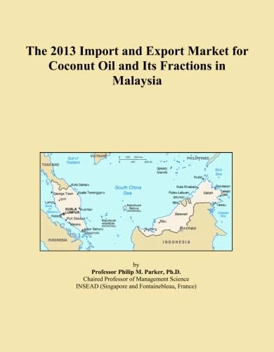 The 2013 Import and Export Market for Coconut Oil and Its Fractions in Malaysia