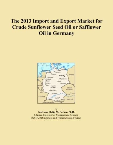 The 2013 Import and Export Market for Crude Sunflower Seed Oil or Safflower Oil in Germany