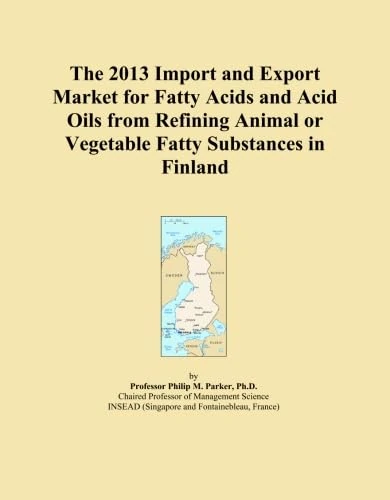 The 2013 Import and Export Market for Fatty Acids and Acid Oils from Refining Animal or Vegetable Fatty Substances in Finland