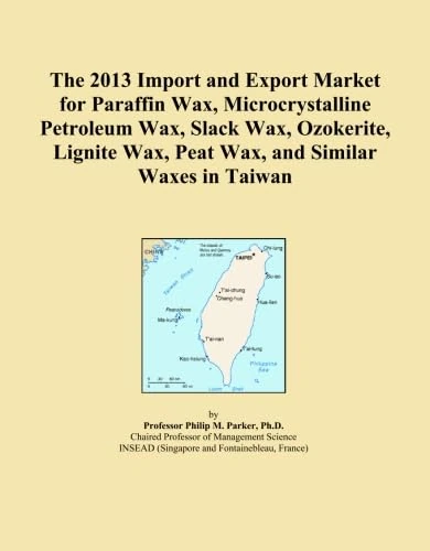 The 2013 Import and Export Market for Paraffin Wax, Microcrystalline Petroleum Wax, Slack Wax, Ozokerite, Lignite Wax, Peat Wax, and Similar Waxes in Taiwan