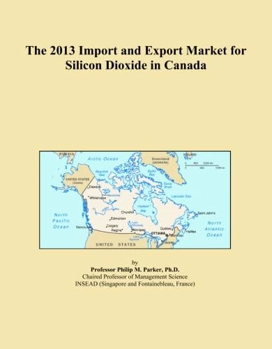 The 2013 Import and Export Market for Silicon Dioxide in Canada