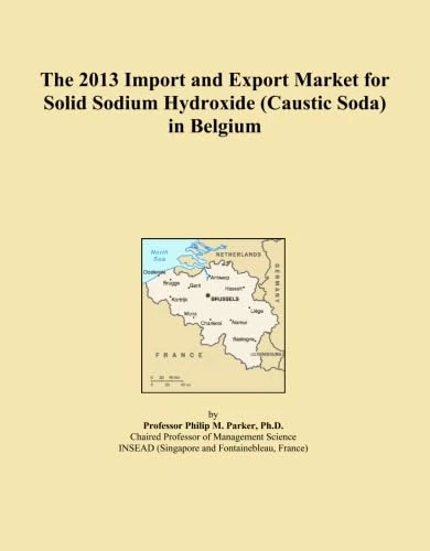 The 2013 Import and Export Market for Solid Sodium Hydroxide (Caustic Soda) in Belgium