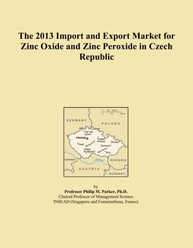 The 2013 Import and Export Market for Zinc Oxide and Zinc Peroxide in Czech Republic