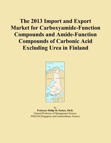 The 2013 Import and Export Market for Carboxyamide-Function Compounds and Amide-Function Compounds of Carbonic Acid Excluding Urea in Finland