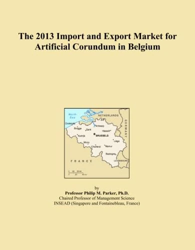 The 2013 Import and Export Market for Artificial Corundum in Belgium