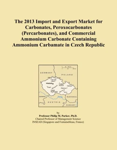 The 2013 Import and Export Market for Carbonates, Peroxocarbonates (Percarbonates), and Commercial Ammonium Carbonate Containing Ammonium Carbamate in Czech Republic
