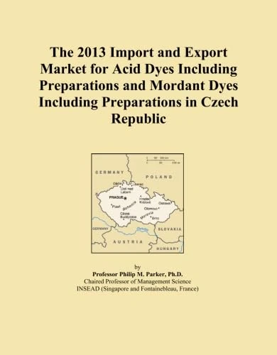 The 2013 Import and Export Market for Acid Dyes Including Preparations and Mordant Dyes Including Preparations in Czech Republic