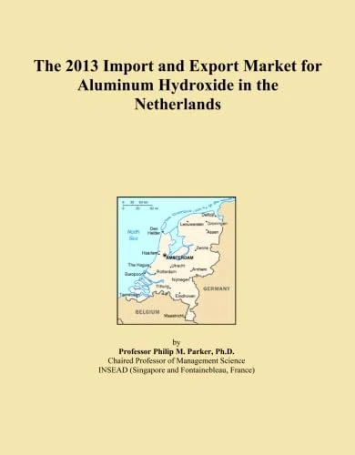 2013 Aluminum Hydroxide Import Export Market - Netherlands Analysis
