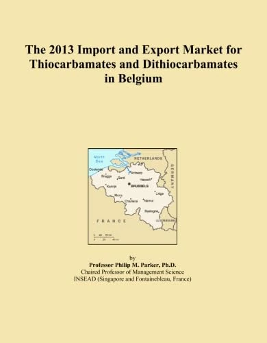 The 2013 Import and Export Market for Thiocarbamates and Dithiocarbamates in Belgium