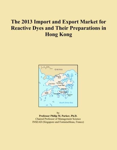 The 2013 Import and Export Market for Reactive Dyes and Their Preparations in Hong Kong