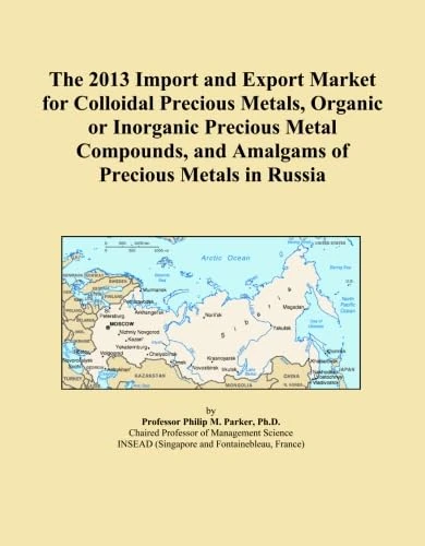 The 2013 Import and Export Market for Colloidal Precious Metals, Organic or Inorganic Precious Metal Compounds, and Amalgams of Precious Metals in Russia