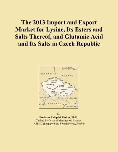 Lysine and Glutamic Acid Market Report - Czech Republic 2013