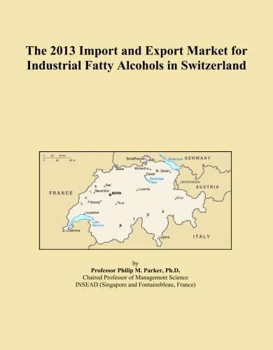 2013 Import Export Market Industrial Fatty Alcohols Switzerland